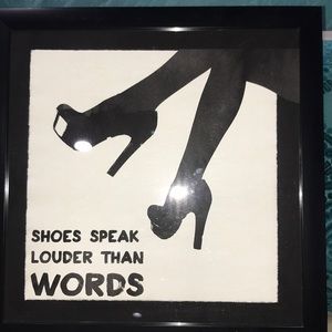 Shoes Speak Louder Than Words Black Framed Decor